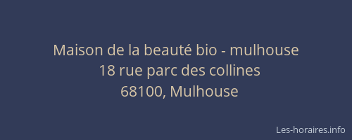 Maison de la beauté bio - mulhouse