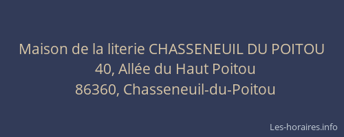 Maison de la literie CHASSENEUIL DU POITOU