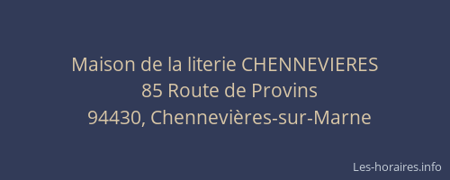 Maison de la literie CHENNEVIERES