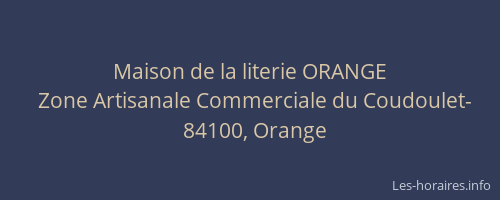 Maison de la literie ORANGE