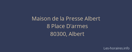 Maison de la Presse Albert