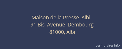 Maison de la Presse  Albi