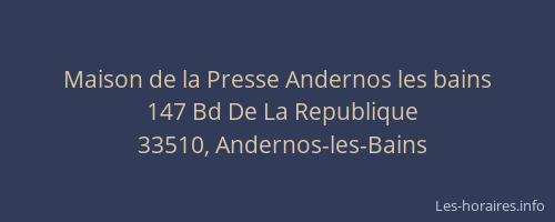 Maison de la Presse Andernos les bains