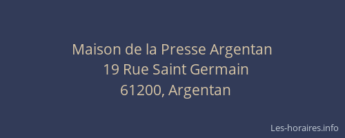 Maison de la Presse Argentan