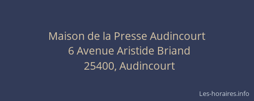 Maison de la Presse Audincourt