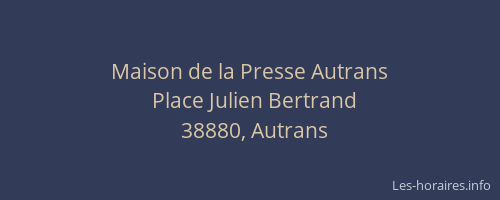 Maison de la Presse Autrans