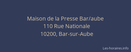 Maison de la Presse Bar/aube
