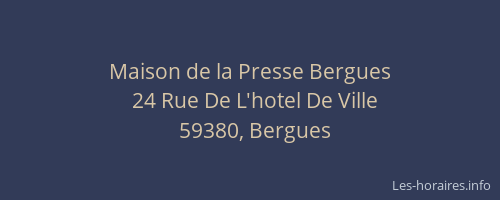 Maison de la Presse Bergues