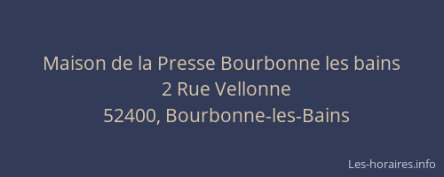 Maison de la Presse Bourbonne les bains