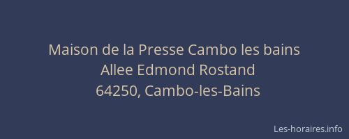 Maison de la Presse Cambo les bains