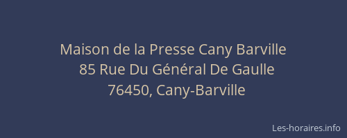 Maison de la Presse Cany Barville
