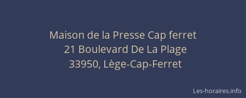 Maison de la Presse Cap ferret
