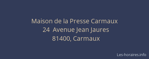 Maison de la Presse Carmaux