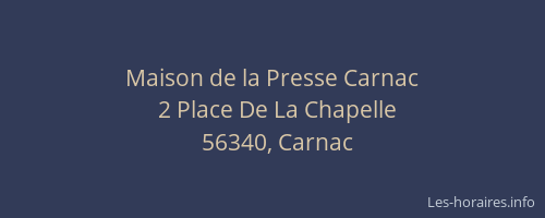 Maison de la Presse Carnac