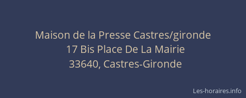 Maison de la Presse Castres/gironde