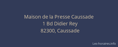 Maison de la Presse Caussade