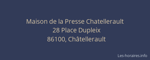 Maison de la Presse Chatellerault