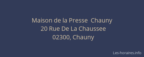 Maison de la Presse  Chauny