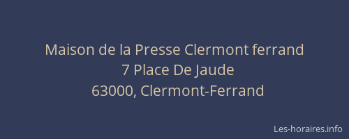 Maison de la Presse Clermont ferrand