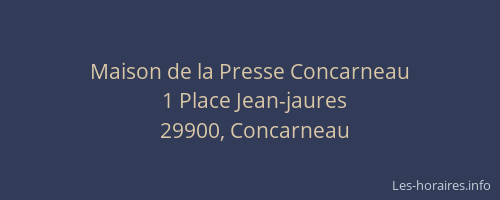 Maison de la Presse Concarneau