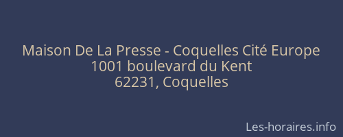 Maison De La Presse - Coquelles Cité Europe