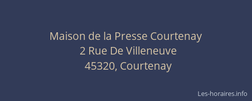 Maison de la Presse Courtenay