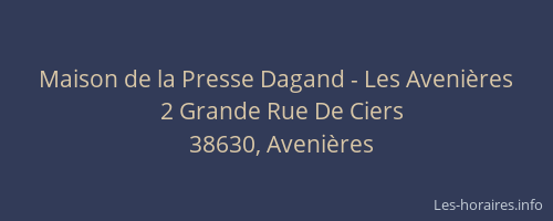 Maison de la Presse Dagand - Les Aveni&egrave;res