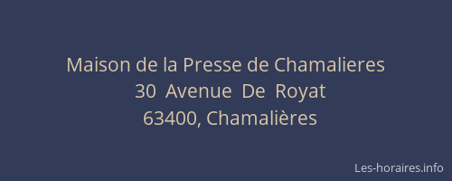 Maison de la Presse de Chamalieres