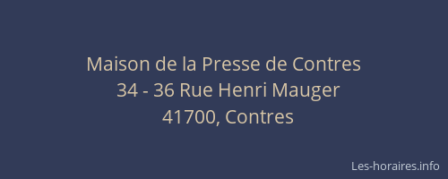 Maison de la Presse de Contres