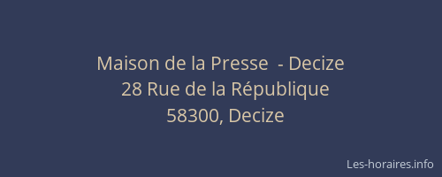 Maison de la Presse  - Decize