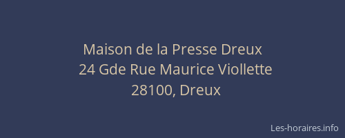 Maison de la Presse Dreux