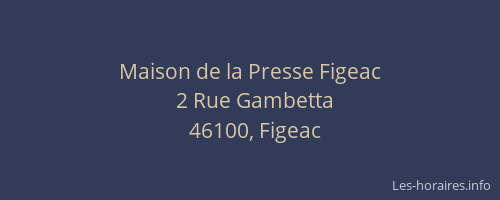 Maison de la Presse Figeac