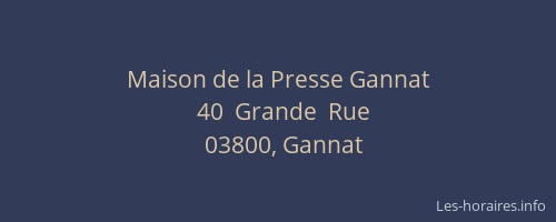 Maison de la Presse Gannat