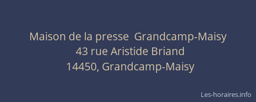 Maison de la presse  Grandcamp-Maisy