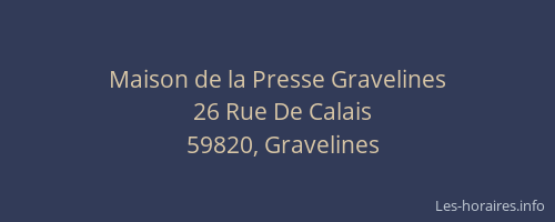 Maison de la Presse Gravelines