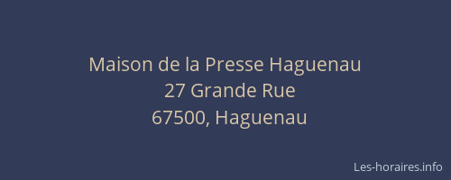 Maison de la Presse Haguenau