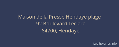 Maison de la Presse Hendaye plage