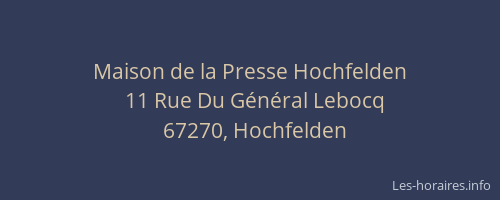 Maison de la Presse Hochfelden