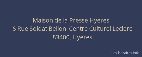 Maison de la Presse Hyeres