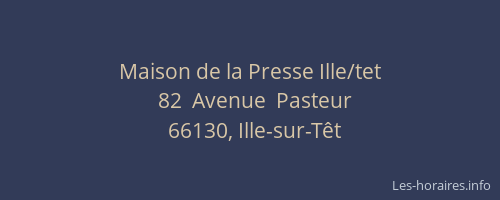 Maison de la Presse Ille/tet