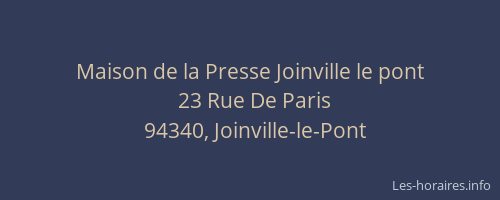Maison de la Presse Joinville le pont