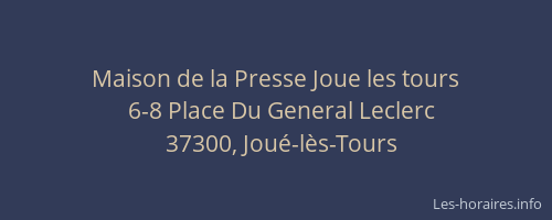Maison de la Presse Joue les tours