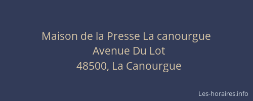Maison de la Presse La canourgue
