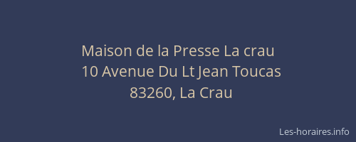 Maison de la Presse La crau