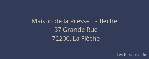 Maison de la Presse La fleche