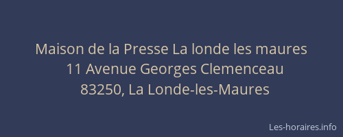 Maison de la Presse La londe les maures