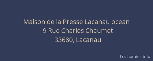 Maison de la Presse Lacanau ocean