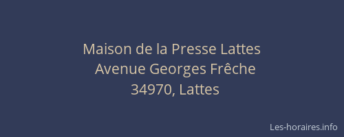 Maison de la Presse Lattes