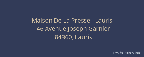 Maison De La Presse - Lauris