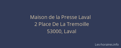 Maison de la Presse Laval